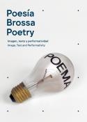 POESÍA BROSSA POETRY BROSSA | 9788417975890 | BROSSA, JOAN | Llibreria Online de Vilafranca del Penedès | Comprar llibres en català