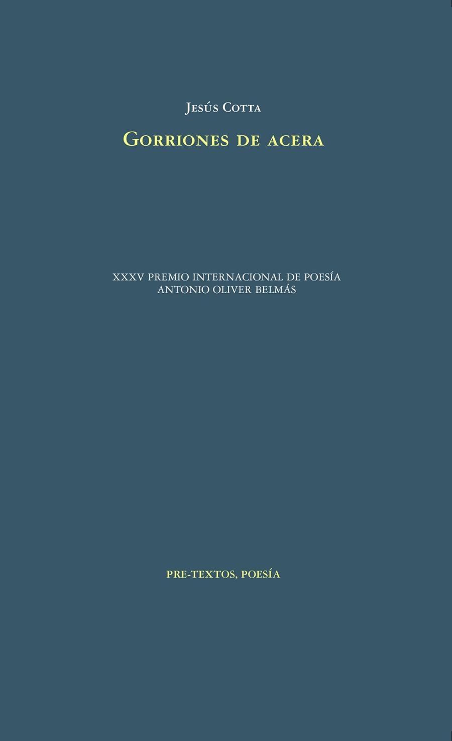 GORRIONES DE ACERA | 9788418935404 | COTTA, JESÚS | Llibreria Online de Vilafranca del Penedès | Comprar llibres en català