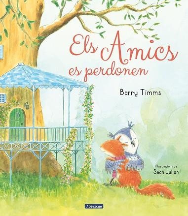 ELS AMICS ES PERDONEN | 9788448859770 | TIMMS, BARRY/JULIAN, SEAN | Llibreria Online de Vilafranca del Penedès | Comprar llibres en català