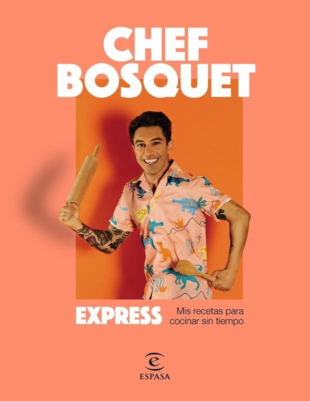 EXPRESS | 9788467064704 | CHEF BOSQUET | Llibreria Online de Vilafranca del Penedès | Comprar llibres en català