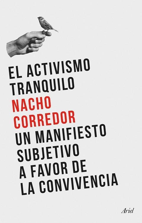 EL ACTIVISMO TRANQUILO | 9788434435124 | CORREDOR, NACHO | Llibreria Online de Vilafranca del Penedès | Comprar llibres en català