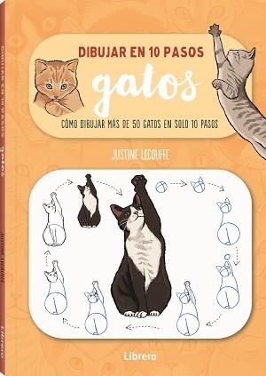 DIBUJAR GATOS EN 10 PASOS | 9789463597661 | LECOUFFEE, JUSTINE | Llibreria Online de Vilafranca del Penedès | Comprar llibres en català