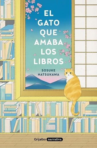 EL GATO QUE AMABA LOS LIBROS | 9788425359934 | NATSUKAWA, SOSUKE | Llibreria Online de Vilafranca del Penedès | Comprar llibres en català