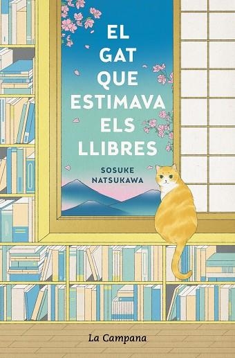 EL GAT QUE ESTIMAVA ELS LLIBRES | 9788418226359 | NATSUKAWA, SOSUKE | Llibreria Online de Vilafranca del Penedès | Comprar llibres en català