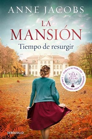 LA MANSIÓN. TIEMPO DE RESURGIR | 9788466357722 | JACOBS, ANNE | Llibreria Online de Vilafranca del Penedès | Comprar llibres en català