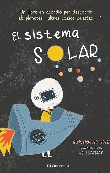 EL SISTEMA SOLAR | 9788413560991 | NOGUER PÉREZ, IRENE | Llibreria Online de Vilafranca del Penedès | Comprar llibres en català