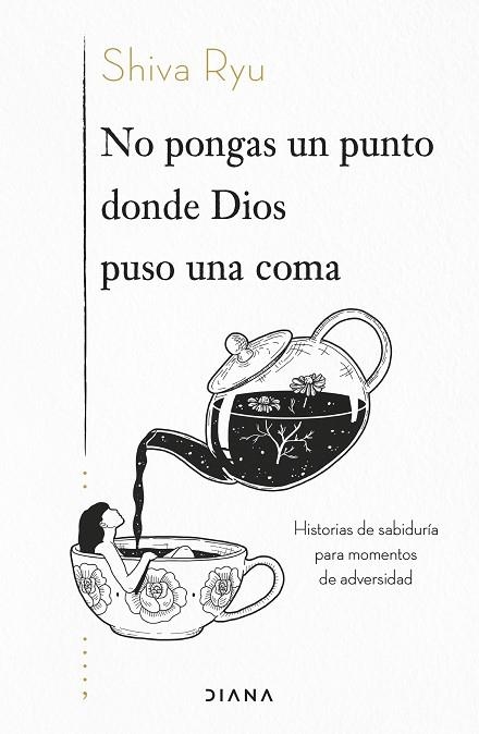 NO PONGAS UN PUNTO DONDE DIOS PUSO UNA COMA | 9788418118968 | RYU, SHIVA | Llibreria Online de Vilafranca del Penedès | Comprar llibres en català