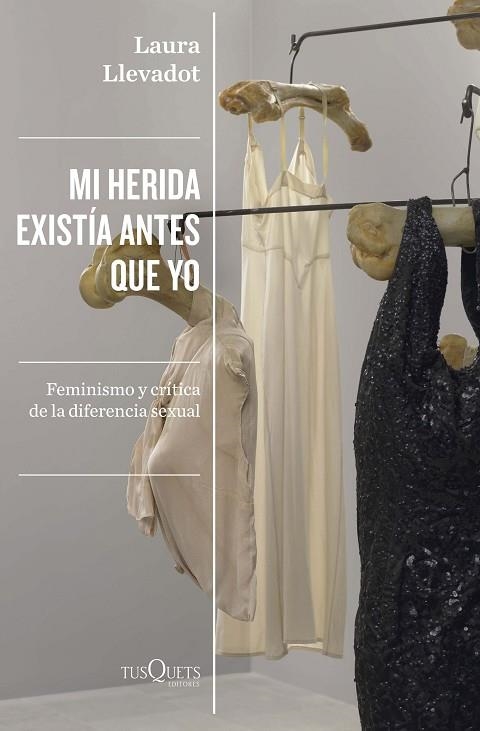 MI HERIDA EXISTÍA ANTES QUE YO | 9788411070881 | LLEVADOT, LAURA | Llibreria L'Odissea - Libreria Online de Vilafranca del Penedès - Comprar libros