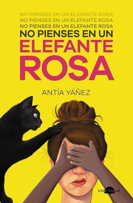 NO PIENSES EN UN ELEFANTE ROSA | 9788418945144 | YÁÑEZ, ANTÍA | Llibreria Online de Vilafranca del Penedès | Comprar llibres en català