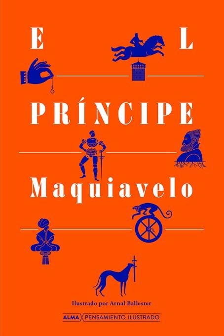 EL PRÍNCIPE | 9788418395222 | MACHIAVELLI, NICCOLÒ | Llibreria Online de Vilafranca del Penedès | Comprar llibres en català