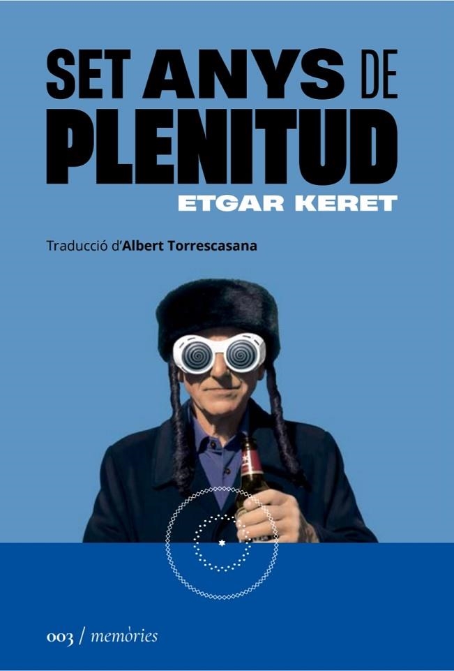 SET ANYS DE PLENITUD | 9788419059031 | KERET, ETGAR | Llibreria Online de Vilafranca del Penedès | Comprar llibres en català