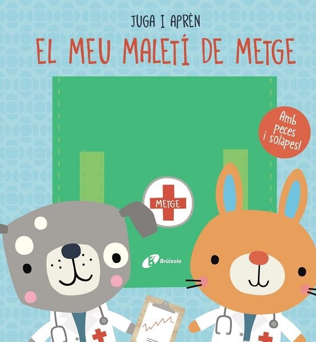 EL MEU MALETÍ DE METGE | 9788413491288 | BROOKS, SUSIE | Llibreria Online de Vilafranca del Penedès | Comprar llibres en català