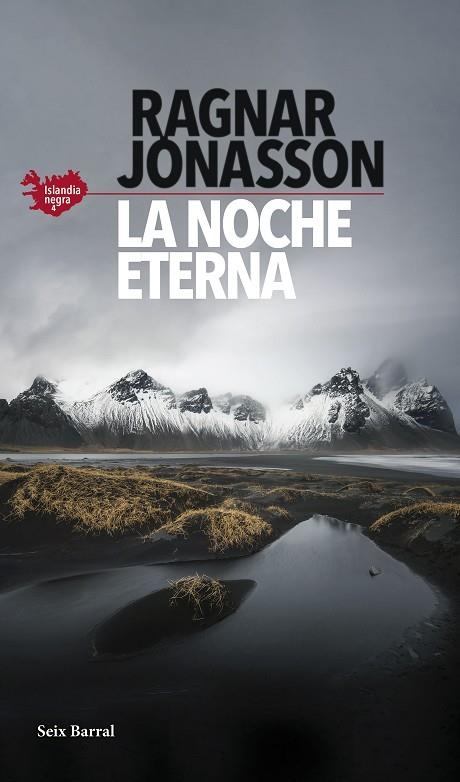 LA NOCHE ETERNA (SERIE ISLANDIA NEGRA 4) | 9788432239786 | JÓNASSON, RAGNAR | Llibreria Online de Vilafranca del Penedès | Comprar llibres en català