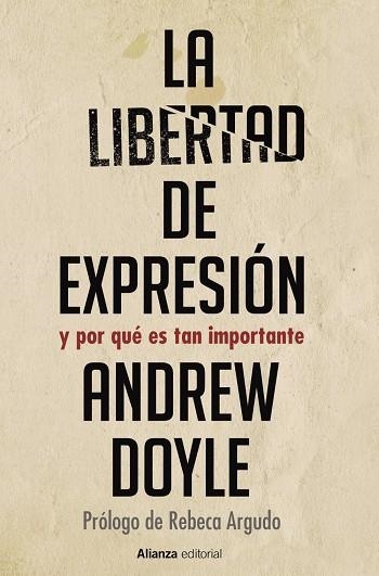 LA LIBERTAD DE EXPRESIÓN | 9788413627403 | DOYLE, ANDREW | Llibreria Online de Vilafranca del Penedès | Comprar llibres en català