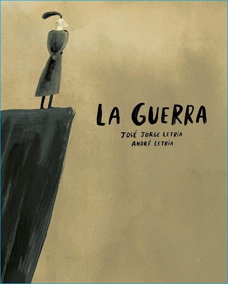 LA GUERRA | 9788412318173 | LETRIA, JOSÉ JORGE | Llibreria Online de Vilafranca del Penedès | Comprar llibres en català