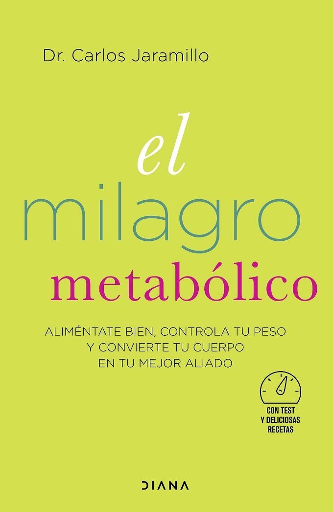 EL MILAGRO METABÓLICO | 9788418118364 | JARAMILLO, CARLOS | Llibreria Online de Vilafranca del Penedès | Comprar llibres en català