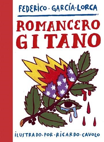 ROMANCERO GITANO | 9788417858407 | CAVOLO, RICARDO/GARCÍA LORCA, FEDERICO | Llibreria L'Odissea - Libreria Online de Vilafranca del Penedès - Comprar libros