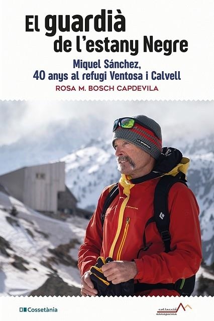 EL GUARDIÀ DE L'ESTANY NEGRE | 9788413561769 | BOSCH CAPDEVILA, ROSA M. | Llibreria Online de Vilafranca del Penedès | Comprar llibres en català