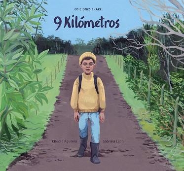 9 KILÓMETROS | 9788412416671 | CLAUDIO AGUILERA | Llibreria Online de Vilafranca del Penedès | Comprar llibres en català