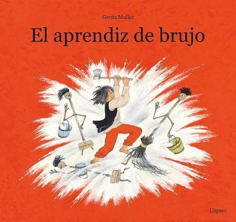 EL APRENDIZ DE BRUJO | 9788412311662 | MULLER, GERDA | Llibreria Online de Vilafranca del Penedès | Comprar llibres en català