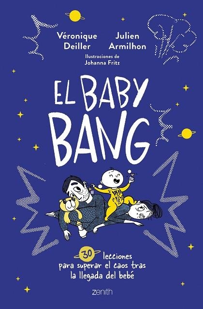 EL BABY BANG | 9788408254249 | DEILLER, VÉRONIQUE/ARMILHON, JULIEN | Llibreria Online de Vilafranca del Penedès | Comprar llibres en català