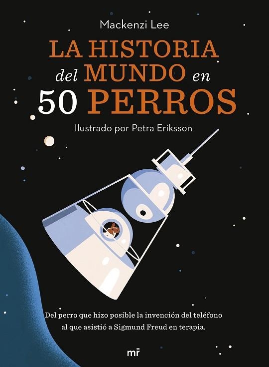 LA HISTORIA DEL MUNDO EN 50 PERROS | 9788427049727 | VAN ENGELENHOVEN, MACKENZI | Llibreria Online de Vilafranca del Penedès | Comprar llibres en català