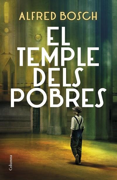 EL TEMPLE DELS POBRES | 9788466428811 | BOSCH, ALFRED | Llibreria L'Odissea - Libreria Online de Vilafranca del Penedès - Comprar libros