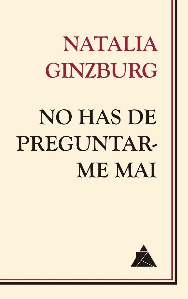 NO HAS DE PREGUNTAR-ME MAI | 9788418217210 | GINZBURG, NATALIA | Llibreria Online de Vilafranca del Penedès | Comprar llibres en català