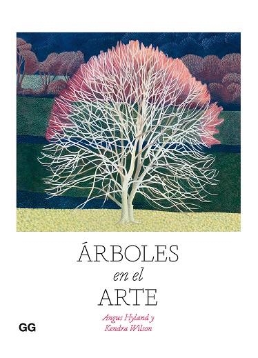 ÁRBOLES EN EL ARTE | 9788425233814 | HYLAND, ANGUS/WILSON, KENDRA | Llibreria Online de Vilafranca del Penedès | Comprar llibres en català