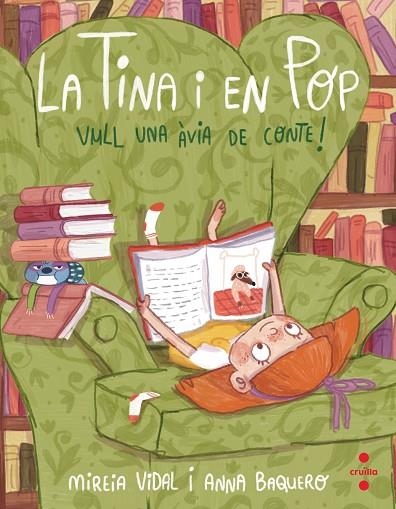 LA TINA I EN POP 3 VULL UNA AVIA DE CONTE! | 9788466150415 | VIDAL SAENZ, MIREIA | Llibreria L'Odissea - Libreria Online de Vilafranca del Penedès - Comprar libros