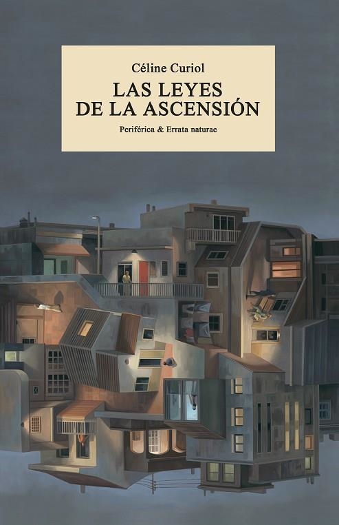 LAS LEYES DE LA ASCENSIÓN | 9788419158017 | CURIOL, CÉLINE | Llibreria Online de Vilafranca del Penedès | Comprar llibres en català