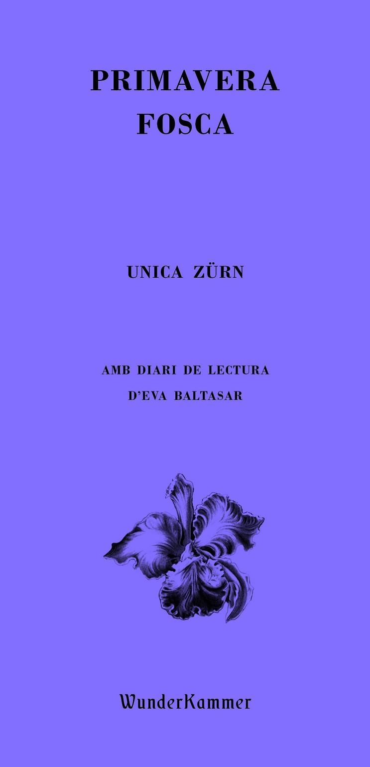 PRIMAVERA FOSCA | 9788412401042 | ZÜRN, UNICA | Llibreria L'Odissea - Libreria Online de Vilafranca del Penedès - Comprar libros