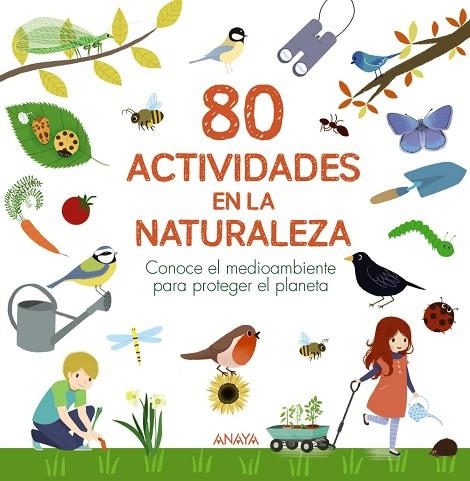 80 ACTIVIDADES EN LA NATURALEZA | 9788469890783 | LESAFFRE, GUILHEM/BOUDASSOU, BÉNÉDICTE/ASSERAY, PHILIPPE | Llibreria Online de Vilafranca del Penedès | Comprar llibres en català