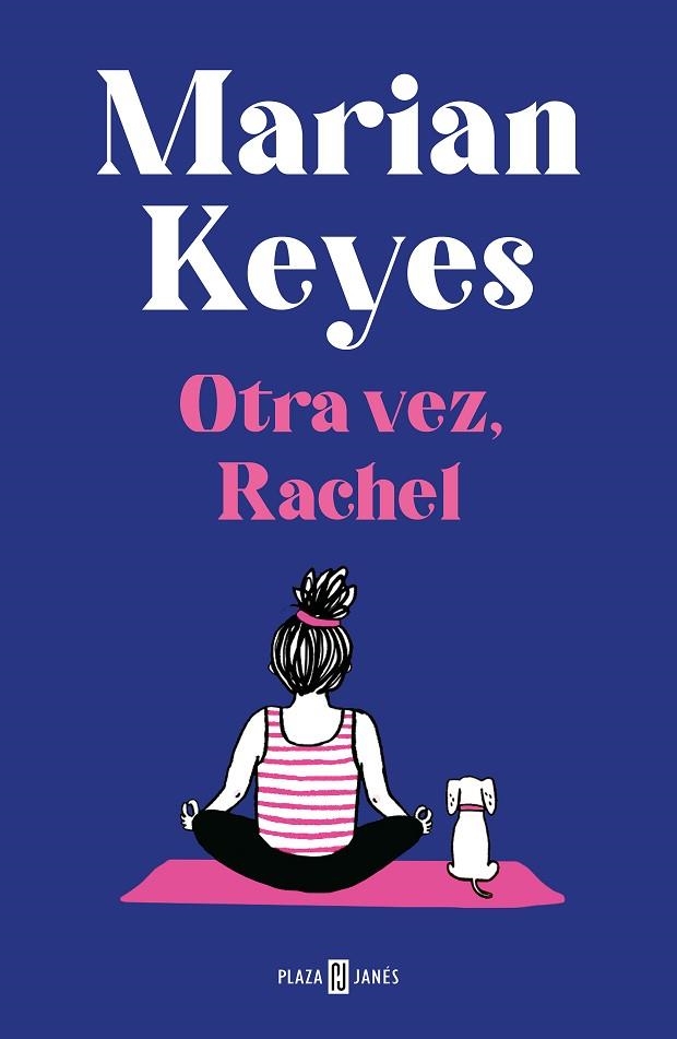 OTRA VEZ, RACHEL (HERMANAS WALSH 6) | 9788401027413 | KEYES, MARIAN | Llibreria Online de Vilafranca del Penedès | Comprar llibres en català