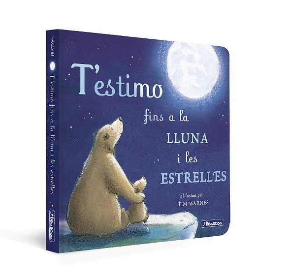 T'ESTIMO FINS A LA LLUNA I LES ESTRELLES | 9788448859312 | HEPWORTH, AMELIA/WARNES, TIM | Llibreria L'Odissea - Libreria Online de Vilafranca del Penedès - Comprar libros