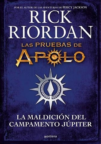 LAS PRUEBAS DE APOLO LA MALDICIÓN DEL CAMPAMENTO JÚPITER | 9788418798283 | RIORDAN, RICK | Llibreria Online de Vilafranca del Penedès | Comprar llibres en català