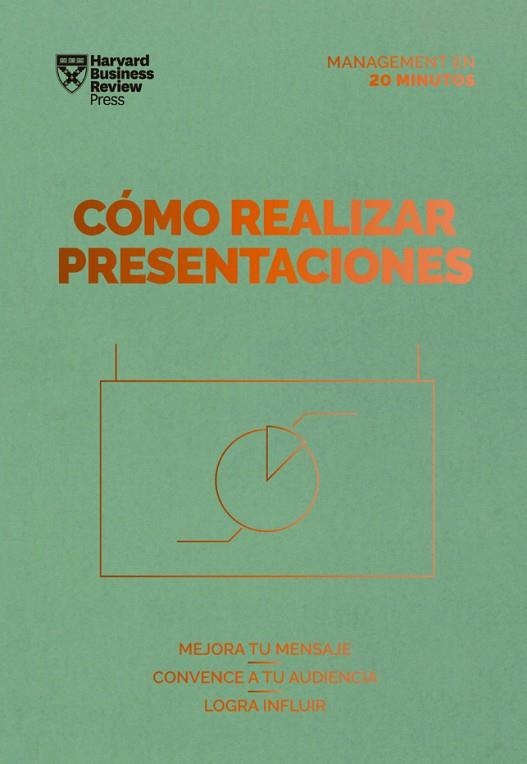 CÓMO REALIZAR PRESENTACIONES. SERIE MANAGEMENT EN 20 MINUTOS | 9788417963385 | HARVARD BUSINESS REVIEW | Llibreria L'Odissea - Libreria Online de Vilafranca del Penedès - Comprar libros