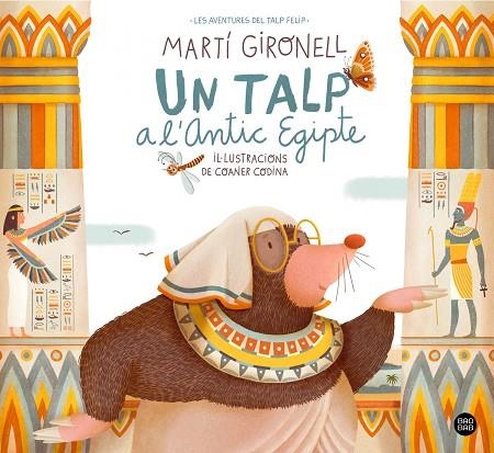 UN TALP A L'ANTIC EGIPTE | 9788413891804 | GIRONELL, MARTÍ/CODINA, COANER | Llibreria Online de Vilafranca del Penedès | Comprar llibres en català