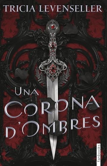 UNA CORONA D'OMBRES | 9788418327919 | LEVENSELLER, TRICIA | Llibreria Online de Vilafranca del Penedès | Comprar llibres en català