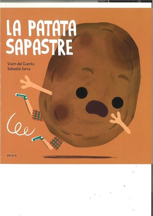 LA PATATA SAPASTRE | 9788447946488 | VIVIM DEL CUENTU | Llibreria Online de Vilafranca del Penedès | Comprar llibres en català