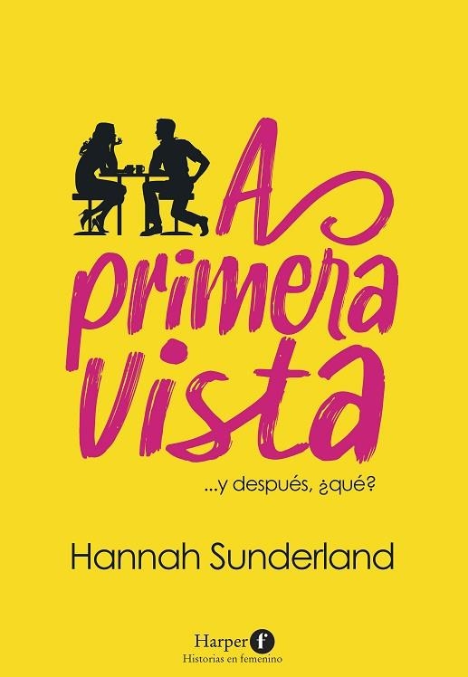 A PRIMERA VISTA | 9788418976162 | SUNDERLAND, HANNAH | Llibreria Online de Vilafranca del Penedès | Comprar llibres en català