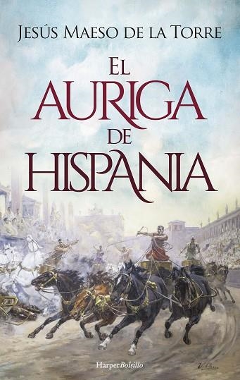 EL AURIGA DE HISPANIA | 9788418623394 | MAESO DE LA TORRE, JESÚS | Llibreria L'Odissea - Libreria Online de Vilafranca del Penedès - Comprar libros