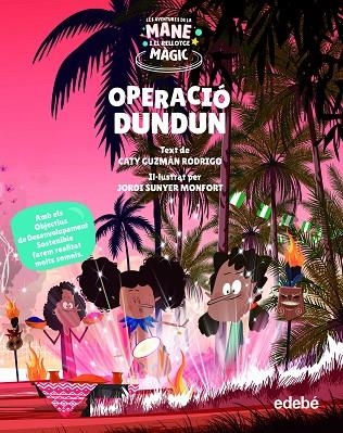 OPERACIÓ DUNDUN | 9788468355542 | GUZMÁN RODRIGO, CATY | Llibreria Online de Vilafranca del Penedès | Comprar llibres en català