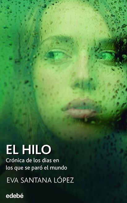 EL HILO | 9788468355924 | SANTANA LÓPEZ, EVA | Llibreria Online de Vilafranca del Penedès | Comprar llibres en català