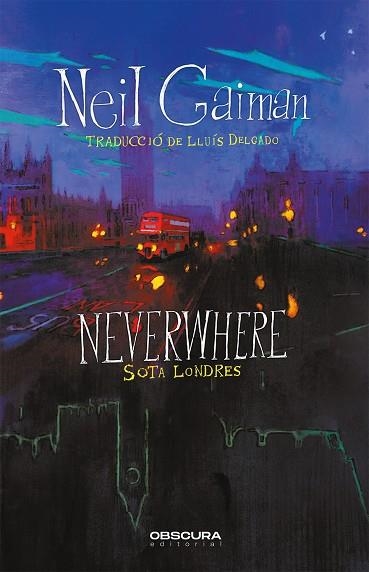 NEVERWHERE | 9788412382754 | GAIMAN, NEIL | Llibreria Online de Vilafranca del Penedès | Comprar llibres en català