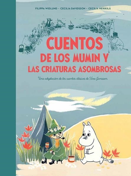 CUENTOS DE LOS MUMIN Y LAS CRIATURAS ASOMBROSAS | 9788448856410 | DAVIDSSON, CECILIA/HEIKKILÄ, CECILIA | Llibreria Online de Vilafranca del Penedès | Comprar llibres en català