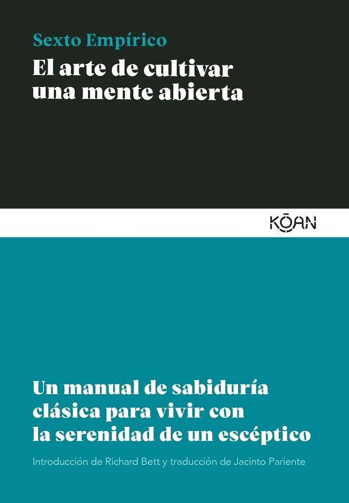 EL ARTE DE CULTIVAR UNA MENTE ABIERTA | 9788418223471 | EMPÍRICO, SEXTO | Llibreria Online de Vilafranca del Penedès | Comprar llibres en català