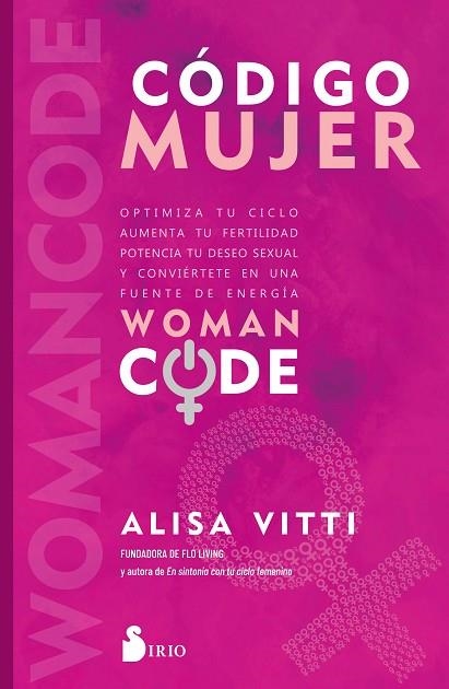 CÓDIGO MUJER | 9788418531811 | VITTI, ALISA | Llibreria Online de Vilafranca del Penedès | Comprar llibres en català