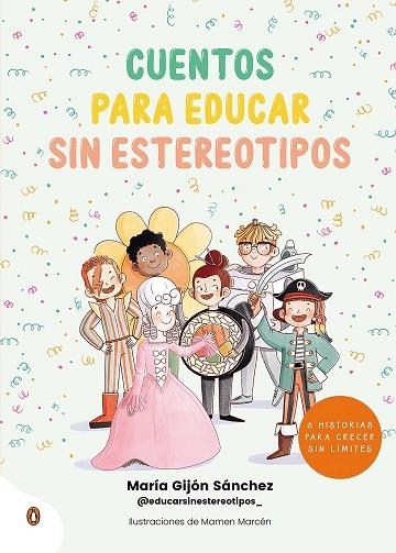 CUENTOS PARA EDUCAR SIN ESTEREOTIPOS | 9788418817274 | OUI OUI, MARIA | Llibreria Online de Vilafranca del Penedès | Comprar llibres en català