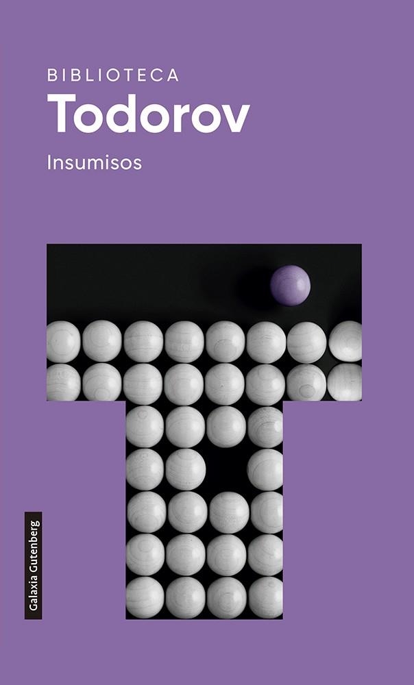 INSUMISOS 2022 | 9788418218163 | TODOROV, TZVETAN | Llibreria Online de Vilafranca del Penedès | Comprar llibres en català